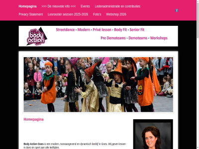-2026 1966 2025 2026 4 aangebod aangeleerd aantrek achternam actiev action adres aerobic all allemal ander b.v badminton bedrijf beginn beginner beher beschik besprek bestat betrok body bruiloft buit cheerdanc choreo communicatie contact contributies cooling dan dans danszal dapper demoteam diann docent dochter doeleind down duo dynamisch eig emotie enz erkend event expressie familie fit foto gan gediplomeerd gef gegev geschikt gestred gev gevraagd goes hieronder high homepagina ieder impact info info@bodyactiongoes.nl informer ingeroosterd jar jeugd jij jongen juist kijk komt korfbal krijg krijgt kun kunt lat ledenadministratie leeftijd leeftijdsgenot leerbedrijf leert ler les lesaanbod lesrooster less lestariev leuk lid lijkt low mail meest meisjes modern mogelijk muziek n natur nieuwst niveau oefen omnium onz openingsdan opwarm partner pre priv privacy publiek puntjes qualitytim recreatie s sam seizoen senior seniorfit solo spierversterk sport stat statement stoer streetdanc tak tegenwoord toonaangev uniek vanaf vergevorderd verjaardag verlor verschill videoclip volg wacht wachtkamer war webshop webslim wek werk wet wij workshop z zer zien ziet zon
