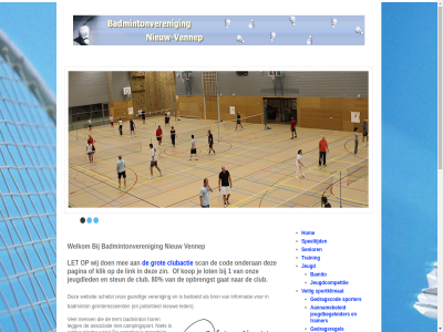 1 2 3 80 aannamebeleid af alex associatie badminton badmintonbond badmintonn badmintonracket badmintonveren bamito bart bedoeld benieuwd best bestur bestuursled binn bron bvnv.nl camping campingsport club clubactie cod contact contributie dam design echt echter eerst estafet even filmpj gan gat gebruik gedragscod gedragsregel geinteresseerd gelijk gewon gezell grag grot hebt hom hor hosting impressie informatie inschrijv internetdienst introductieboekj jeugd jeugd@bvnv.nl jeugdbegeleider jeugdcompettii jeugdled keertj kennis kijk klik kom kop krijgt kun lang led legg len let leuk lichtgewicht link lot mak manier mee meespel meld mens minder minut misschien modern mogelijk nederland nieuw nieuw-vennep onderan onz opbrengst pagina person petra plat plek policy potentieel privacy prober recreanten@bvnv.nl reply resis routebeschrijv scan schetst schrom senior shuttl sjuutj slechtst snel speelt speeltijd speler sponsorklik sport sporter sporthal sportklimat sportzal stan steun term terug trainer training vcp veilig vennep veren vertrouwen via vog vrag vrijwilliger war we websit wel welkom wij wilt windstil woensdagavond woord zer zin zwar