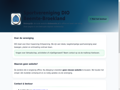 2026 aankond activiteit actuel adres afweg alsnog beemt beemte-broekland belangrijk beslot bestur broekland contact dio diobeemte.nl e e-mail eerder hierbov info info@diobeemte.nl inspann komt langdur lidmaatschap mail mailknop mededel nem nieuw officiel offlin ontspann oud sit spamfilter sponsor sportveren stat tip toe veelgesteld veren vermijd via vind voeg vrag vrijwilliger vrijwilligerswerk waarom war websit