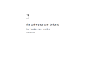 410 be ben can deleted error found hav http it may moved or pag surf.to t this