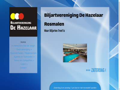 3 6 7 agenda bijzonder biljart biljartveren bv competities contact divisie drieband gespeeld grot hazelar hevo hom jongh juli juni kampioenschapp klein led memoriam nederland onz piet recreatief reglement rosmal tafel team toernooi troef veren vrijdag war zaterdag zomertoernooi zondag