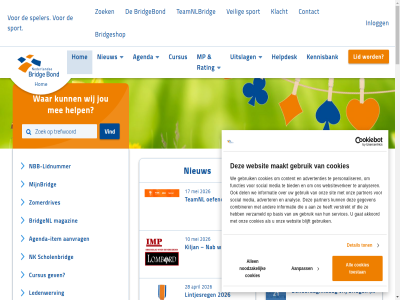 0 1 10 17 18 2 20 2026 21 28 3 5 9 aanmeld aanpass aanvrag actief advertenties adverter agenda agenda-item akkoord all allen analys analyser ander april archief artikel basic basis battles beginn beleeft beteken bied biedt blijft boeiend boekenshop bond bridg bridgebond bridgeclub bridgecursuss bridgedocent bridgenl bridgeshop club clubsites combiner contact content cookiereglement cookies copyright cursus cursuss daarna del detail direct docent doe doel donderdagmiddag donderdagmiddagbridg driekamp e e-zin elk en ergen final fit funbridg functies gat gebruik gef gegev gegeven gev gezell goed groepj handig handleid help helpdesk hom houdt ijsland ijsselstrek imp informatie inlogg interview item jeugd jeugd-snelcursus jeugdclub jonger jou jouw kaart kaartspel kennisbank kijk kiljan klacht klein kortom kracht kun kunt ladderpuzzel led ledenwerv leerzam ler les leuk lev lez lid lidmaatschapp lidnummer link lintjesreg locatie lombard maakt maand maandagmiddag maandagmiddagbridg magazin main media mee meedoen mei mens mental mijnbridg mp nab nalat nbb nbb-clubsites nbb-lidnummer nederland nieuw nieuwsbrief nieuwsitem nk nodig noodzak oefend omgev ondersteun onderwerp oneind onlin onsweb ontmoet ontvang ontwikkelt onz open overal pagina par partner personaliser plezier prikkelt privacybeleid puzzel rating realisation reportages rubriek schenk scholenbridg services sit skip snelcursus social speciaal spel speler sport start stepbridge.nl teamnl teamnlbridg terugvind the to toekomstdriv toestan ton topcircuit twist uitslag valt veilig verandert vermaakt verstrekt vervolgcursus verzameld vind vindt vriendschapp vrij war we websit websiteverker wek welk wer wet wij win winn ziet zin zoek zomerdrives zorgt