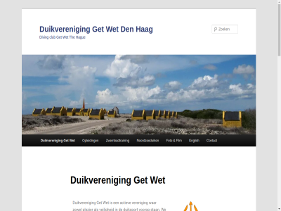 20.45 21.45 3 aangeslot actiev activiteit aflop all allerlei anemon bent bevorder bond club contact contact-pagina contributor daaran deelnem den dezelfd dichter diving doelstell duik duiker duikopleid duiksport duikveren email english ergen even facebok film formulier foto fotografieworkshop gebruik geeft geinteresseerd get getijdentabel gev gevorderd gewon gezell grevelingenmer groep hag hague hobby hoofdmenu huis ideaal ieder info@get-wet.nl informatie inhoud kantin ker kijk kom led leeftijdsgroep les link maritiem mee mens naast nederland nem nieuw nob noordzee noordzeeduik ondersteund onderwatersport ontmoet onz oosterscheld openstreetmap opleid organiser overbosch padi pagina plass plezier prat primair reeuwijk rondom schon sit spring ssi stan startduik stichting the train tuss uur vak veilig verder veren via vlaskamp vooral voorop voorwaard vrijdag vrijwel war we websit wekelijk wet won wordpres wrakduik zeeland zoek zoetermer zomer zowel zwembad zwembadtrain