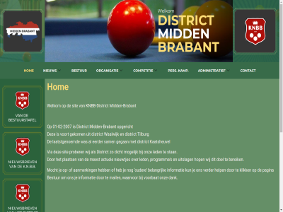-02 -2007 01 aanmerk actuel administratief administratiev belangrijk bereik bestur blijft brabant competitie contact dank dicht district doel eerder gegan gekom help hom hoogt hop informatie k.n.b.b kaatsheuvel kamp kampioenschapp klik knbb knbb-district knbb-mb kun laatst laatstgenoemd led leest link mail mb meest mid midden-brabant mocht mogelijk nieuw nieuwspagina nieuwtjes onz opgericht organisatie ouder pagina per person plaats prober programma reglement s sam sit stan tilburg uitslag verder via voorbat voort waalwijk waarvor websit welkom werking wij