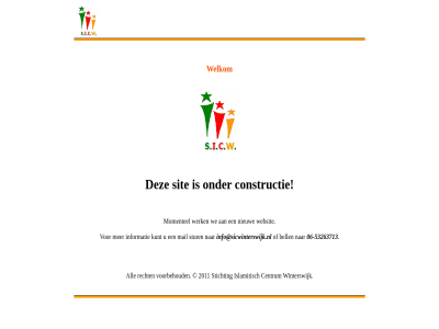 -53263713 06 2011 all bell centrum constructie info@sicwinterswijk.nl informatie islamitisch kunt mail momentel nieuw recht sic sit stichting stur voorbehoud we websit welkom werk winterswijk