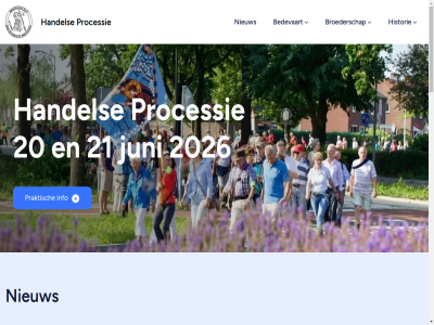 06 06.00 08.30 10 10.15 12a 15.30 16 17 18 20 2025 2026 21 40 44 5555 72 97 aanstaand aantal aanvaard all ander aspect avond/nacht bedevaart bekend bestat bezoek bid blijv brabant broederschap ca contact contactgegeven contactinformatie dag dankbar dezemomentel eenmal eeuw eindhov eindigt facebok gan gastgezinn gebruik gehet genoemd gevolg gevolgd gezong h handel harmonie hierna hieronder historie hitteprotocol huifkarr huis ieder info info@handelseprocessie.nl ingekort instagram jar juni kaarsj kar kilometer kinder kleurrijk klokslag kom komt landschap lang lb les liev lint lop loting maria mariabedevaartsoord mariakapel mee meerder mis mooi nieuw nieuwsbericht ochtend omstrek onderstaand ondersteund ontbond onz overzicht paard pagina pastor pelgrim plat praktisch processie processiepark rout routewijz stek steun stoet temperatur terug terugreis toepass trekt troost tropisch uur valkenswaard vanweg vanwegwerkzam veelal vertrekt verwacht vimeo vind voerlied voettocht volg volgend volgord volksmond voll voorlaatst vrouw waarna weekend weesgegroet welkom wer wet wijz wijzig zandbergstrat zaterdag zaterdagocht zoal zondag