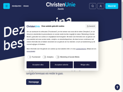 aanmeld accepter advertentiepartner advertenties analytic anbi bekijk bestat bestur blijf blijv bovenan christenunie christenunie.nl combiner contact cookies cookieverklar del dienst doe elk fractie functies functionel ga gan gebruik gebruikt geopend gevond homepag hoogt informatie inhoud intrek jij kunt landelijk lid mak market media media-functies mediathek mee meld mens met mogelijk moment navigatie netwerk nieuw nieuwsbrief onthoud onz opleid overzicht pagina personaliser plann privacybeleid privacyverklar selectie sit social standpunt technologieen toegank toestemm toestemmingsvenster verder vergelijk verker verkiezingsprogramma verzameld vindt voorkeur we websit weiger wijzig word zoek zwoll