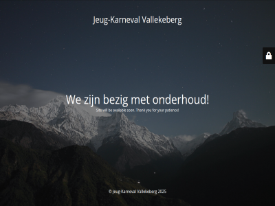 2025 availabl be bezig for jeug jeug-karneval karneval maintenanc onderhoud patienc sit son thank undergo vallekeberg we will you your