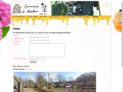 0168979713 1913 2 5761 adres anno bakel bankrekeningnummer bericht bijenveren bijenvolk contact e e-mailadres formulier foto geneneind gewon i.v.m imker klaverbloem kom kunt led mailadres mailtj nam nl09 onderstaand pagina plus rabo rh s/lezingen samenwerk snijder spam stur tel telefoonnummer veld verplicht via vijf webdesign zes