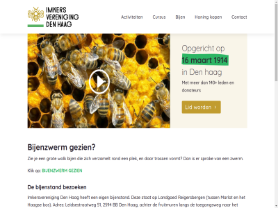 00 12 140 16 1914 2026 2594 5 51 7 aangan aangeslot achter activiteit adres allen bb beetj bekijk belager bezoek bij bijenstand bijenzwerm biologie blijft boek bos buurt camiel communicatie contact correcter cursus dag decennia den dieper diploma donateur dring eig enorm ervar fruitmur gebouwd gedragspatron gegan gesteund gevolg geword gezien grag grondig grondiger grot hag helemal hobby hog honing honingbij imker imkersveren informatie inzicht jouw juli juni kennis klik kop laatst landgoed lang led leidsestraatweg lev lez lid louwman maart marlot meld mens museum natur nodig noodzak open openingstijd opgericht over plek praktijk reigersberg rond s specialist sprak stat theoretisch titel toegangsweg tross tuss uitdag verbond veren verzamelt voel volg volgend voortplant vooruit vormt we wel wereld wet wetenschap wolk wonder word zeker zie ziekteverwekker zwerm