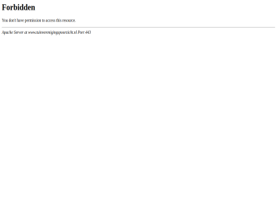 403 443 acces apach at don forbid hav permission port resourc server t this to www.tuinverenigingspoorzicht.nl you