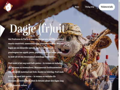 0 2025 2026 60 ademt appel begon belev betuw creativiteit cultur dag drie fruit fruitcorso fruitfestival fruitkunstwerk gezien groeit hebt hel hom indrukwek info jaarlijk jar kleurrijk kunst lang licht materiaal meerdag monumental natur nooit not ooit optocht paprika per praalwagen s samenkom samenwerk spektakel theater ticket tiel trot uitslag verhal vernieuw verrass verwonder vorm waarin zad zoal