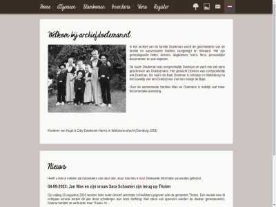 -05 -09 -2014 -2018 -2023 04 1953 2010 2023 25 26 aanverwant aanwez administratie algemen all archief archiefdoeleman.nl augustus bat belanghebb bewaard bezoeker briev bruiklen caty contact copyright created daarna dagboek derd document documentatie doek doel doeleman doeleman-harm doelman dolman domburg dracht e e-mail echtpar eerder familie familiearchief families feit film foto fotos gegev gegeven gemaakt gemeent genealogisch geplaatst gerestaureerd geschiedenis geschrev geslacht getoond goeman harm hom hugo huwelijk informatie instemm inventaris jan jar joomla kinder kond les lev mail man meisj meld mens middelburg nam nazat nieuw object olieverf ontstan onz oorspronk open oud person persoonsgegeven portretjes privacybescherm redelijk register relevant reserved right s sara schilderij schonk schout sit sponsor stambom stan steun stichting stur terug thol twee varia vastgelegd verhuiz verstrekt vrijdag vrouw walcher websit wel welkom werd with zijnd