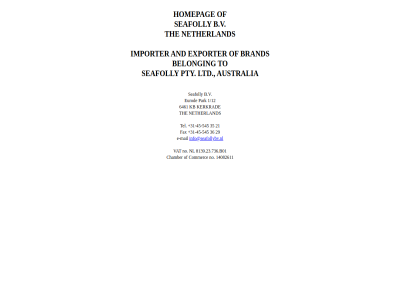 +31 -45 -545 1/12 14082611 21 29 35 36 6461 8139.23.736 and australia b.v b01 belong brand chamber commerc e e-mail eurod exporter fax homepag importer info@seafollybv.nl kb kerkrad ltd mail netherland nl no park pty seafolly tel the to vat