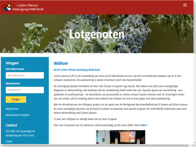 -15 073 10 16 20 2024 2026 21 2200 28 30 434 6 aandoen aanzet aardbeienwandel afrond alopecia ander app april basis behandel besmet bestat beter bevorder captain centrum chronisch cms contact daarmee daarom datum del diagnos disclaimer donderdag download e e-captain email en/of erasmus ervar facebok fibroser forum forumreacties frontal fruitbedr ga gaf gan gebruikersnam gev groeit help hom hop hor huid huiskamerbijeenkomst iederen impressie inlogg inmiddel jar jubileum juli juni kaart kandidat kennisontwikkel klik kom laatst ledencontactdag ler les lezing lich licham lichenplanus lichenplanus.nl lid lik linkedin lotgenot lp maandag maart mak mathias mc medisch mens mijlpal navigation nederland neus nieuw nieuwsoverzicht onderzoek onlin ontstek onz opzet organiseert patient person phd plaats planopilaris planus platypus prat privacy professional project quot registrer rotterdam slijmvliez sted sterk stevig stimuler student studie taairaterces toggl tuss twitter uiteind uitnod uur veelal veren verget verschill via volg voorkom voorlicht vroegtijd wachtwoord wandel we websit welkom werkgroep wet wij willaert word zet èn