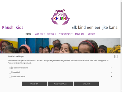 0658415395 accepter all allen analytisch basis bepaald betekent bezoeker bied bouw contact cookie cookie-instell cookies derd direct eerlijk elk gan gebruik gebruikerservar geluk gev hom iban info@khushikids.nl ingb ingeschakeld inhoud instell kan khushi kid kind kinder klik laatst lev maakt nederland nieuw nieuwspagina nl95 noodzak omgev opslan optimal programma rishikesh s steun stichting succesvol technisch toekomst websit weergegev weiger welkom wij zichzelf
