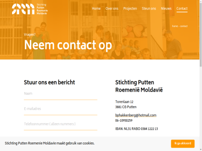 -10950259 038 0384 06 12 1222 13 2026 221 3 3881 412 akkoord all allen bericht bestur bphakkenberg@hotmail.com cg contact contactgegeven cookies copyright doner e e-mailadres foto ga gebruik hom iban maakt mailadres moldavie nam nem nieuw nieuwsbriev nl31 nummer onlin privacy project put rabo recht roemenie s sponsoracties steun stichting stur telefoonnummer torenlan verklar verstur voorbehoud vrag vrijwilliger woonplat