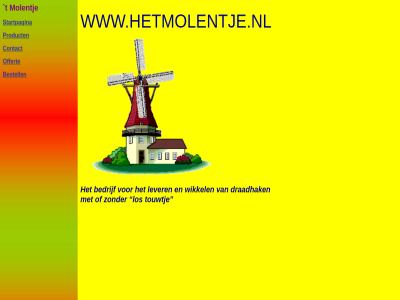 bedrijf bestell contact draadhak lever los molentj offert product startpagina t touwtj wikkel www.hetmolentje.nl