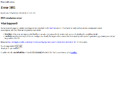 -10 -18 /support/troubleshooting/http-status-codes/cloudflare-1xxx-errors/error-1001/ 1001 15 185.194.217.83 20 2026 23 a a4ca36f9adf2d2ee account and are be ben by can causes click cloudflar configuration cookies currently detail developers.cloudflare.com developers.cloudflare.com/support/troubleshooting/http-status-codes/cloudflare-1xxx-errors/error-1001/ distributed dns domain e.g enabl error fail feedback few for global happen happened hav helpful hosting id if information ip it just les likely minutes mor most network no on organization our owner pag partner performanc pleas potential provider ray requested resolution resolv reveal s security see signed sit someth tak thank that the ther this to two unabl up usually utc ve websit what when with wrong www.intgareel.wix.com yes you your