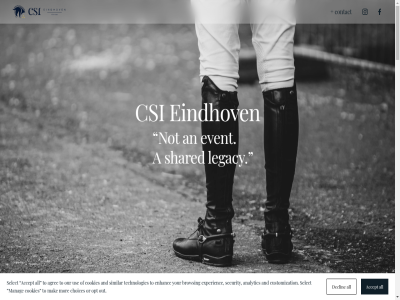 0 00 01 14 17 2025 2026 5600 6518 a accept afspel after agree all allen an analytic and ander bas be begint begrijp bestuursled betekenis binnenkomt brabant browsing buffered can choices concour concours contact cookies csi customization declin demp doorgegev echt eerst eindhov enhanc entranc even evenement event experienc experienced explained facebok felicitaties final free gastvrij gebouwd grand gras grot hemelvaart hm hoeft info@csi-eindhoven.nl instagram instell international jump karpendonk karpendonsk kijk kijkt klopt kom komt leegt legacy legg liefd long mak manag mei merk moering mor n natur not only ontstan ontvangt opt or our out partner passie plac plas postbus presenc prester prix purpos reserved right ruiter rust sam saut scherm security select sfer shared similar som spanning sponsor sprong stay stichting stilstat t tara technologies than that the thing thuis tm to topsport use verbind visibility voel voelt voet volg volled war warmt water wet winnar with you your zichtbar zit