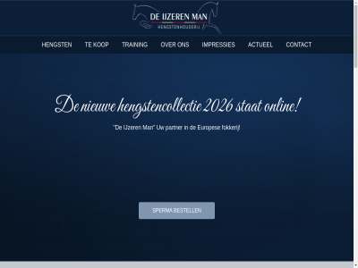 +31 0 1 19.30 2 2025 2026 21 3 4 495 5 531946 6006 653976164 655803194 8 aanbod aanmeld aanvang actueel africht algemen b bax bekijk best bestaand bestell bied biedt blijf bloedlijn blue bv colofon combinatie contact deckstation dekhengst dekstation/hengsten dhr direct dressag dressur dressuurpaard entree europa europes exclusiev fokker fokkerij gecertificeerd gewenst gratis helgstrand hengst hengstencollectie hengstenhouderij hengstenshow hoogt hor ijzer ijzerenmanweg impressies info@deijzerenman.com inschrijv jarenlang kessel kop laatst locatie maart man media mogelijk n nieuw nieuwsoverzicht onlin ontwikkel onz paardenbedrijf partner paul privacyverklar samenwerk schockemohl social sperma sport sportpaard sprek springhengst stat station t ta training trainingsstal uur veelzijd verkop verplicht via volg voorwaard weert zaterdag zer