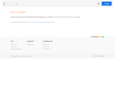 1999 2025 adres api beschik blog blogger buzz community forum gevond googl help helpcentrum helpforum inhoudsbeleid inlogg nieuw ontwikkelar privacy servicevoorwaard verwacht verwijderd videohandleid vind war web zie