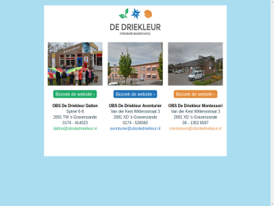 -8 0174 06 1353 2691 3 414023 526060 6 6597 avonturier avonturier@obsdedriekleur.nl bezoek dalton dalton@obsdedriekleur.nl driekleur gravenzand kest montessori montessori@obsdedriekleur.nl obs s s-gravenzand spinel tm websit wittensstrat xd