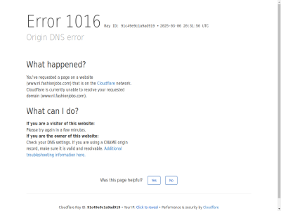 -03 -06 1016 20 2025 31 56 91c49e9c1a9ad919 a additional again and are by can check click cloudflar cnam currently dns do domain error few happened helpful her i id if information ip it mak minutes network no on origin owner pag performanc pleas ray record requested resolv resolvabl reveal security setting sur that the this to troubleshot try unabl using utc valid ve visitor websit what www.nl.fashionjobs.com yes you your