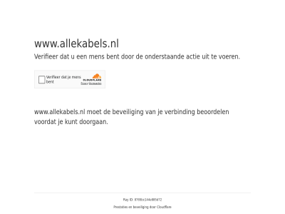 8765bc144e885d72 actie bent beoordel beveil cloudflar doorgan even geduld id kunt men onderstaand prestaties ray verbind verifieer voer voordat www.allekabels.nl