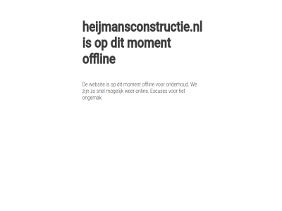 excuses heijmansconstructie.nl mogelijk moment offlin onderhoud ongemak onlin snel we websit wer