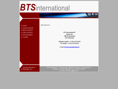 +31 0 00 03 04 06 204 314 36 at brasem bts bts.international@planet.nl bv contact e e-mail fax international mail netherland number pleas telephon the us