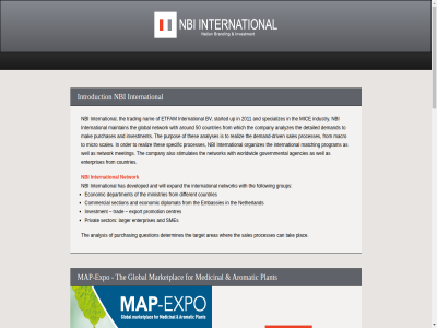 +31 0 14 167 2011 40 50 6 84 86 agencies agricultural also analyses analysis analyzes and are areas aromatic around as bark bezoekadres busines but bv by can carrier centres chef commercial company countries demand demand-driv department detailed determines developed different diplomat driv economic embassies enterprises essential etfam expand expo export extract focused follow for foreign from global go governmental group has includ industry info@nbi-international.com ingredient international introduction investment larger leaflet leaves lik limited lindehof macro maintain mak map map-expo market marketplac matching material medicinal meeting mic micro ministries mor most nam natural nbi netherland network not nuenenseweg oil on one order organizes our partner plac plant privat processes product program promotion purchas purchases purpos question raw read realiz requested rot sales scales scent section sector sed smes soenil solid sourcing specialised specializes specific spicy started stimulates such t tak target tea the thes to trad trading up websit well wher which will with worldwid your