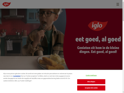 1 2 2025 3 accepter afwijz all allemal assortiment bedekt beher bezoeker bied bloemkol boordevol borrel broccoli citroen contacter cookie cookie-instell cookiebeleid cookies copyright crèm daardor dag dat de doorgegev druk eet eig eran eu/vk excuses facebok favoriet garnal gebruik gedan gegeven gegevensbescherm geschiedenis get goed groent heerlijk hetzelfd huis iglo informatie informer inhoud instagram instell jouw keuz klar klik klikt kol krijg krokant la land lekker les lunch maaltijd makkelijk mededel mee missie mogelijk momentel nam navigation nieuw nieuw-in-assortiment niveau no nu ongemak ontdek onz oploss ord partner pass pasta perfect personaliser peterselie pokebowl policy prei prober protein ready real recept reclam rod romig roomsausj salad sitemap smak snel social sommig spinazie sport stamppot stemt stom tijden tiktok tim to toggl tuin up up-to-dat vegetarisch verbeter verkrijg vind vis visrecept visstick vitamin vleugj voeding voedingsdeskund voedzam we websit wer werk wij will