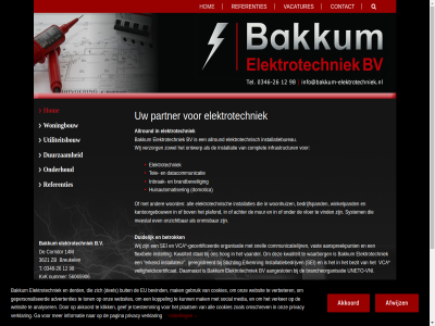 -26 0346 12 14m 3621 56065906 98 aangeslot aanspreekpunt achter advertenties afwijz akkoord all allround analyser b.v bakkum bedrijf bedrijfspand betrok bevind bezit bov brancheorganisatie brandbeveil breukel buit bv communicatielijn complet contact cookies copyright corridor daarnaast datacommunicatie del derd domotica duidelijk duurzam e e-partner elektrotechniek elektrotechnisch enthousiasm erkend erkenn ernar ervar eu even evenen flexibel ga gebruik gecertificeerd gef gepersonaliseerd geregistreerd grag grootst grot hart hog hom huisautomatiser ieder inbrak info@bakkum-elektrotechniek.nl informatie infrastructur inhoud installateur installatie installatiebedrijv installatiebureau installaties instell jong juist kantoorgebouw kennis kennismak klein klik koppel kvk kwaliteit leerbedrijf mak media meestal mix mogelijk mur nem nummer omschrev onderhoud onmis ontwerp onz onzicht organisatie oud overbreng pagina partner plaats plafond privacy project realiser referenties sam schat sei snell social stat stichting streeft system t team tel toestemm ton uneto uneto-vni utiliteitsbouw vaandel vacatures vast vca veiligheidscertificat verbeter verhelder verker verklar vertegenwoord verzorg vind vloer vni waarborg websit websites wij winkelpand woningbouw woonhuiz woord x zak zb zoal zorg zowel