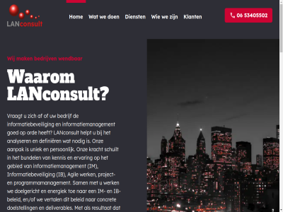 06 0653405502 140a 2026 53405502 5658 aanpak aansluit actie actief advies adviser afgeleid agil algemen allen bedrijf bedrijfscultur bedrijfsdoelstell bedrijfskund bedrijv begrijp behoeft belangrijk beleid beleidskwesties benadert bent beveil bijdraagt binn blijft boost borg bouw bruikbar businessprocess complex contactgegeven continuiteit control creator daarom dienst digital direct disclaimer doel doelstell duurzam effectief einddoel eindhov energiek ernar ervan ervor expertis flexibel focuss formuler fundament gedeeld geeft gelov gemaakt gericht gezamen groei grondig helder hom hoogt houd ib ib-beleid im implementatiefas implementeert implementer info@lanconsult.nl informatie informatiebeveil informatiemanagement integral invull inzet it it-omgev it-strategie juist kenmerk kennisgebied kern klant kort kracht lanconsult landschap lastig leidt link linkedin mag mak managify manier mat meetbar naadlos nauw omarm omgev omvat onderdel onderscheid ondersteun ondersteund ontwikkel onz operationaliser operer oploss optimaliseert organisatie organisatiedoel overgang partnerschap perspectief praktisch privacybeleid realiser reis reken resultat rn robuust sam samenwerk set situatie slecht soepel solid specifiek stat sted stell stelt sterk strategie strategisch strev succes succesvol tastbar technologisch the to toe toewijd uniek vakgebied vanuit veelzijd veerkracht veilig verander verantwoord verbeter vertaalslag vertal verwezen verzeker voldoend volg voorwaard vorm vormt vraagstuk vrag waardor waarom waterwereld we websit weg wendbar werk wet wij zakendoen zer zodat zorg