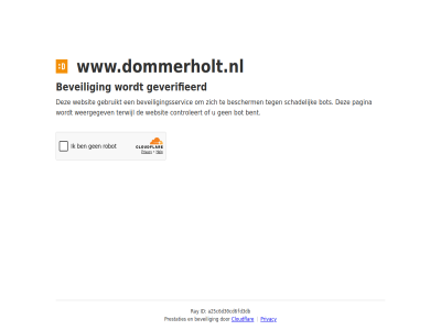 a25c6d30cd6fd3db bent bescherm beveil beveiligingsservic bot cloudflar controleert even gebruikt geduld geverifieerd id pagina prestaties privacy ray schadelijk terwijl websit weergegev www.dommerholt.nl