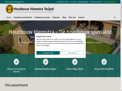 00 0511 09.00 16.00 1973 29 32 50 54 9286 accepter advies afsprak analys ander assortiment bedenk bedrijfsfilm bekijk bel berging bezoekersgegeven bied blog bouwt buit carport contact contactformulier cookies copyright de deskund dinsdag direct donderdag duurzam elk ervar ervor garages gb gebruik gepersonaliseerd geslot geweld gewon hiemstra hom houtbouw houtbouwspecialist ieder informatie inhoud instell jar kennis klant kunt kwaliteit les let maandag maatwerk maatwerkoploss mail mat material nee offert onz openingstijd opent oploss opnem paardenbox partner pas passend plaats plan prieeltjes privacy project realisatie rout ruim showrom sind sitemap situatie specialist techniek telefoonnummer terrasoverkapp ton tsjerkebuorr tuinhuisjes twijzel uur verbeter verder via vrijdag we websit website-ervar wer wij woensdag zaterdag zoek zorg zovel