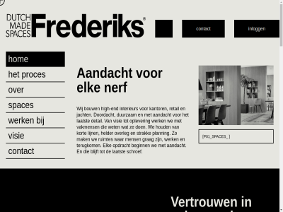 aandacht all beginn blijft bouw contact detail doordacht duurzam elk end frederik grag helder high high-end hom houd inlogg interieur jacht kantor kort laatst lijn mak mens nerf oog opdracht oplever overleg p01 planning proces project retail ruimtes schroef spaces strak terugkom vakmanschap vakmens vertrouw visie war we werk wet wij