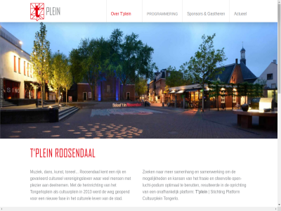 2013 2026 a activiteit actueel ambitieus be benut biedt bouw bram concept cultur culturel cultuurplein dan deelnem design evenement faciliteit fas for fotografie fraai gasther gat gebied geopend gevarieerd grot herinricht huiskamer instanties kans kent kunst legio lev lucht mens mogelijk muziek nam nieuw nodig onafhank open open-lucht-podium opricht optimal organiser overkoepel plac place-to-b platform plein plek plezier podium programmer publiek realisatie realiser reclam resulteerd rijk roosendal samenhang samenwerk sfeervoll sponsor stad stichting t tekst teven to tonel tongerlo tongerloplein trot uitdag vel verder veren verenigingslev verget visser war webdesign weg welkom wereld witteven zoek