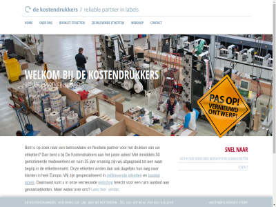 010 10 130 138 3047 35 415 437 44 50 58 63 aanbod adres another begrip bent betrouw bg booklet contact daarnaast dagelijk druk e e-heroes ervar etiket etikettenmarkt europa fax flexibel gemotiveerd gespecialiseerd gevaarsetiket hel heroes hom inmiddel jar juist kiotoweg klant kostendrukker kunt label les medewerker onz partner reliabl rotterdam ruim shop snel story tel terecht uitgegroeid verder vernieuwd vind war webshop weg welkom wet wij zelfklev zoek