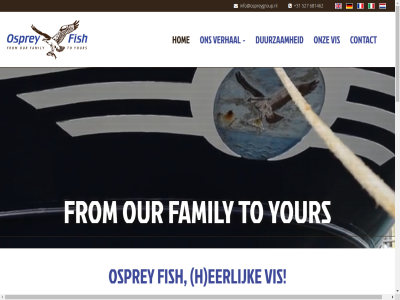 +31 335 497252 527 622 681462 688 bedrijfsfilm bekijk contact duurzam eerlijk family fish from h hom hoofdkantor info@ospreygroup.nl leendert@ospreygroup.nl onz osprey our to verhal verkop vis vlot your