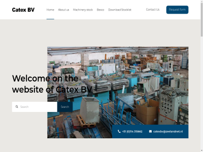 +31 0 00 100 114 12 2024 31 315662 40 53155886 6 a abl about ago all and are as be being bexco built bv can catex catexbv@zeelandnet.nl chromameter click company contact dat dismantled download established exactly factory factory-flor find flor for form full gilbos has head her hirschburger hom hr21011786 if industry inspected internetservices introduc lin list locat looking machin machineries machinery major might minolta mor netherland newsletter nl003706345b01 not offer offic on one our owned part plastic pleas pre pre-owned rang recycl reputation request reserved right rop running s sales searacon search still stock stocked stocklist stockposition subscrib textil textiles than the this tiberghienweg to trader union up up-to-dat us warehous we websit welcom wid winder winding world year you