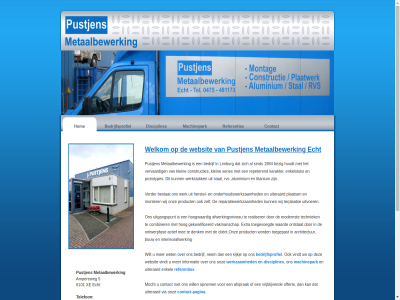 +31 -481173 -484773 475 5 6101 afsprak aluminium ampereweg bedrijf bedrijfsprofiel constructies contact contact-pagina disciplines e e-mail echt enkel fax hom informatie kijkj limburg machinepark mail metaalbewerk mocht nem offert onz opnem pagina pustjen pustjens.metaal@planet.nl referenties rvs stal telefon titanium uiteraard vervaard via vindt vrijblijv websit welkom werkzam wet will wilt xe