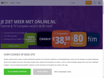 -1246 /mnd 1 100 18.00 1994 1e 2 200 2026 3 38 4 42 45 5 50 6 61 65 68 7 80 87.905 9 9.00 95 aanbod administratie adres afhank akkoord albert all allen alles-in alsok app apparat awardwinn b beher bekijk bel bell beschik best bestel betal betrouw bied blog bodem borschet canal chat check cloud combiner compleet-pakket complet contact cookie cookie-instell cookies daarna daarom dealer demand disclaimer doe dubbel eenvoud eerst en ervor espn eu europes film film1 functionel gat gebruik gebruikt gekoz gepersonaliseerd getoond glasvezel grag gratis handleid hel help hoeft huisnummer i.c.m identificator inbegrep incl informatie inhoud installatie installatiegarantie instell internet internetabonnement internetsnel intrek jarig jij jouw kanal kies kijk klantenservic klik knop kost kpn kpn-netwerk krachtig krijgt kunt l lekker let licentie loss luxembourg maand maandag maatschapp marketingdoeleind mb/s meest merk mnd monteur mooist nem netwerk noodzak offlin on onbeperkt online.nl ontvanger onz oploss opnem over overal overstap overstapp overstapservic pakket pakkettenoverzicht partner per postcod postcodecheck privacy probleemloz product r.c.s r.l raakt recht regel rue s sam series servic shop simpel sit slimm sluit snel soepel speedtest standaard stap statistisch stream stur supersnel t.w.v t/m tariev televisie tip toestan toestemm toevoeg tv tv-ontvanger tv-pakket tv-zender uur vanaf veelgezocht verder verloopt via video vindt voorbehoud voorwaard vrag vrijdag wanner war we websit weergev wifi wifi-tip wij wijzig wilt zender zetel ziet zoek zorg à