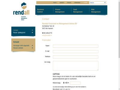 +3 -10914770 0 06 1 19 4 5 5673 aanbod account actueel advies bek bel bent bezoeker bijvoorbeeld busines bv captcha cash contact control e e-mail eenvoud erp facebok financieel formulier gan geautomatiseerd hom info@rendall.nl informatie inhoud linkedin los m mail management menselijk nam nieuw nk nuen overslan plattegrond proces referenties rekenoefen rekenvrag rendall report resultat risk rout spam strategie system telefon terug test tuin twitter uitgesteld var vervanger voer volg voorkom vrag websit www.rendall.nl zoek zoekveld