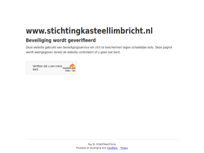 9fdddf96ad5fdc4e bent bescherm beveil beveiligingsservic bot cloudflar controleert even gebruikt geduld geverifieerd id pagina prestaties privacy ray schadelijk terwijl websit weergegev www.stichtingkasteellimbricht.nl