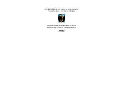 136.144.160.38 3728152 403 a and be blocked cannot contact enclos follow for forbid id if incident it logged mistak ninjafirewall pleas proceeded reason request security sorry that the think webmaster you your