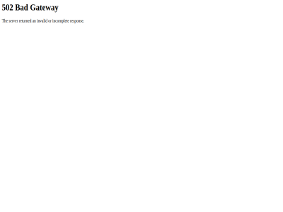 502 an bad gateway incomplet invalid or respon returned server the
