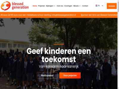 +31 14 1400 2025 5234 6 6855 acties bat bijdrag blessed contact contactgegeven doner educatieproject ervar fennema friesmastat ga gef generation help hom hulp info@blessedgeneration.nl jaarlijk kansarm kansrijk karibu kenia kind kinder leiding link locaties mail mee nederland nem nieuw nl nod ondersteunt onz opvang opvang- project reis ria schrijf snell sponsor stichting stur toekomst weeskinder word