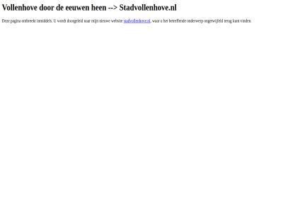 betreff doorgeleid foutpagina inmiddel kunt nieuw onderwerp ongetwijfeld ontbreekt pagina stadvollenhove.nl terug vind war websit